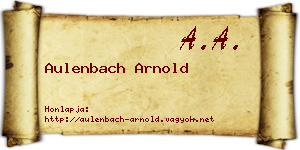 Aulenbach Arnold névjegykártya